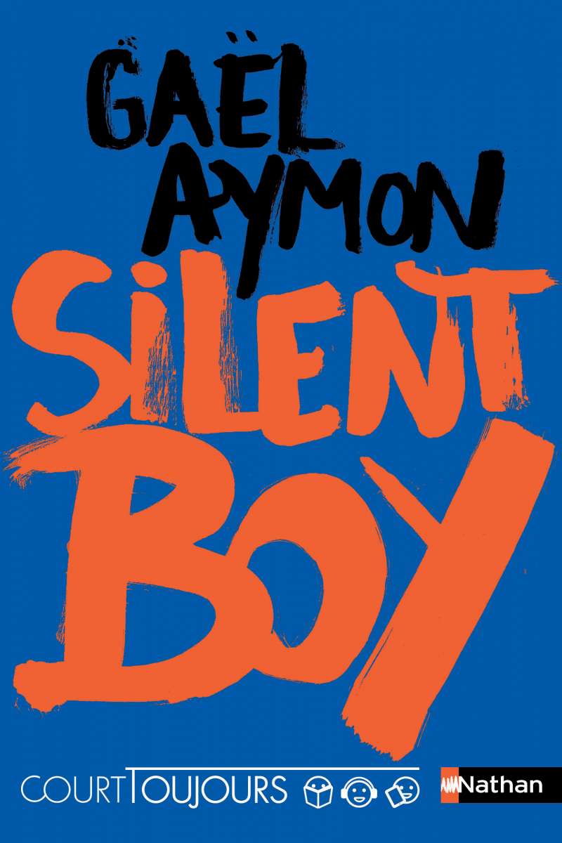 silent-boy-roman-gael-aymon-colelction-court-toujours-nathan.png