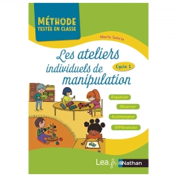 Les ateliers individuels de manipulation